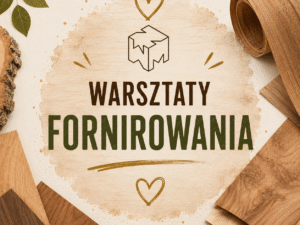 Warsztaty fornirowania