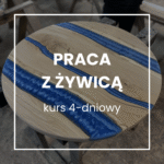 Praca z żywicą - kurs rozszerzony, moduł 1