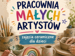 Zajęcia ceramiczne dla dzieci